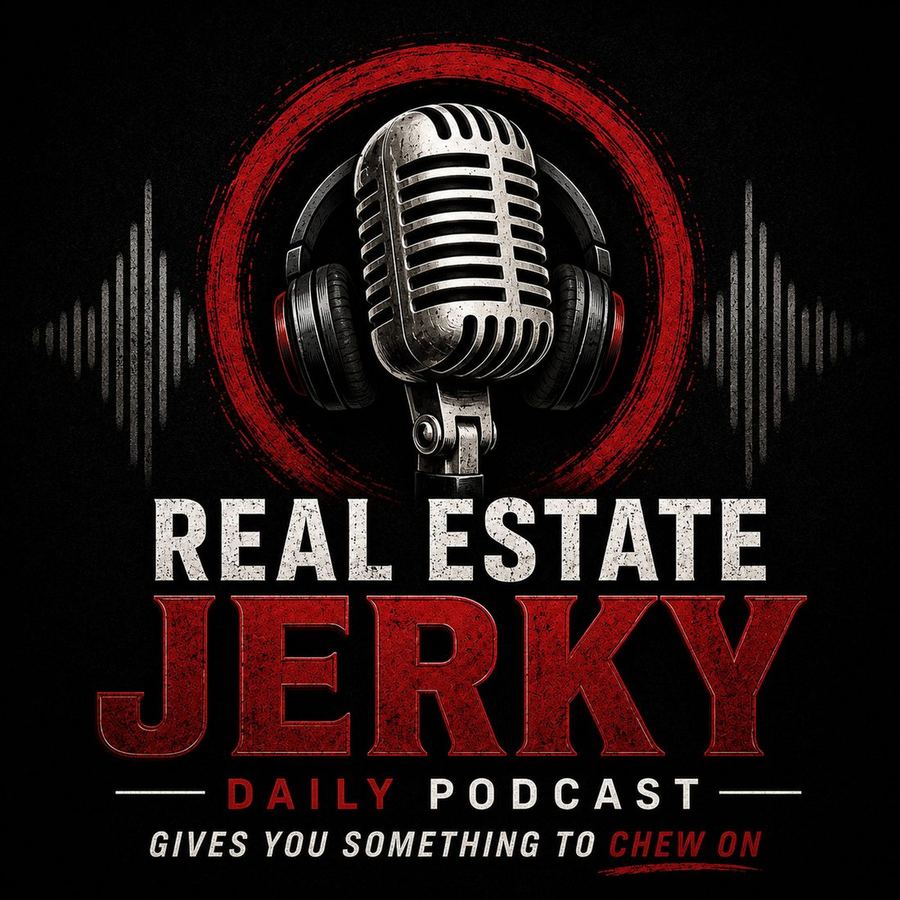 Real Estate Jerky Daily podcast artwork