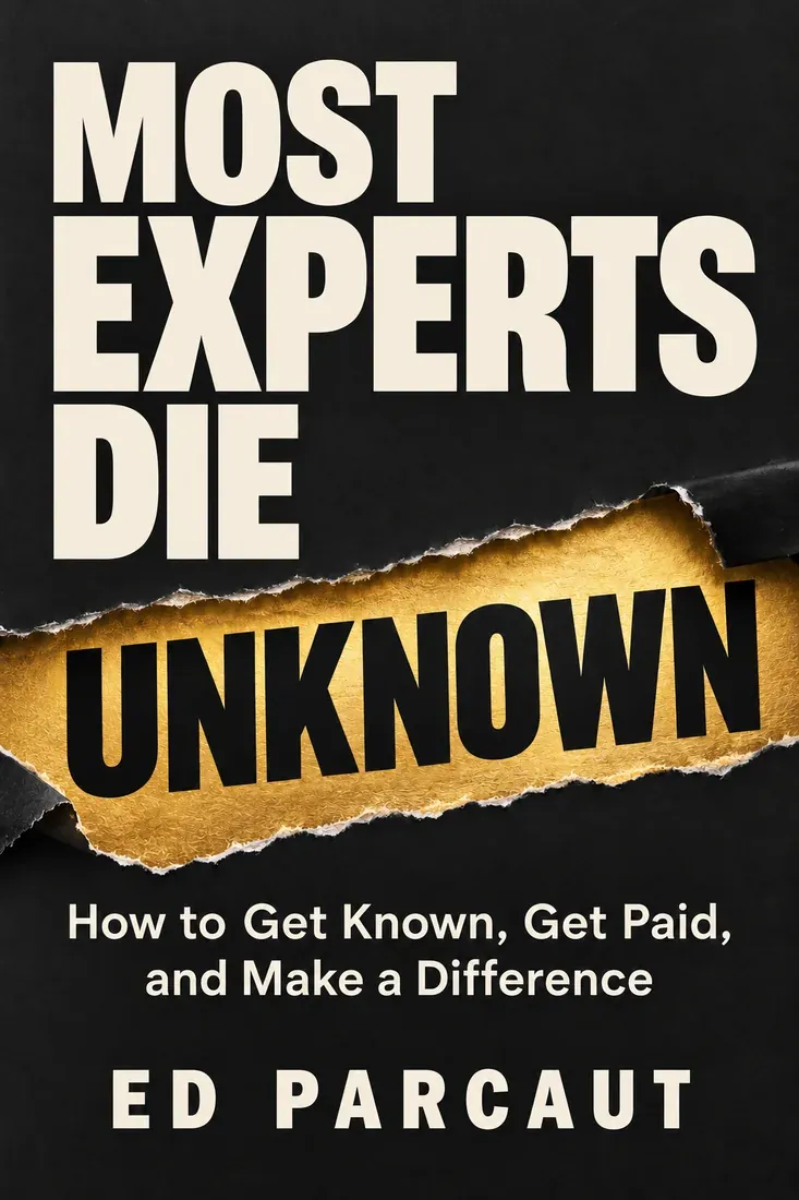 Most Experts Die Unknown cover by Ed Parcaut